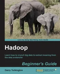 Buy Hadoop Beginner's Guide (English, Garry Turkington) — BookShops.in
