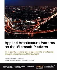 Buy Applied Architecture Patterns on the Microsoft Platform (English, Richard Seroter | Ewan Fairweather | Rama Ramani) — BookShops.in