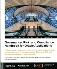 Buy Governance, Risk, and Compliance Handbook for Oracle Applications (English, Nigel King | Adil Khan) — BookShops.in