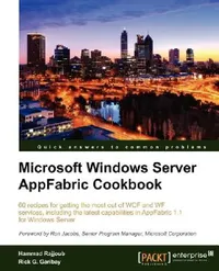 Buy Microsoft Windows Server Appfabric Cookbook (English, Hammad Rajjoub | Rick G. Garibay) — BookShops.in
