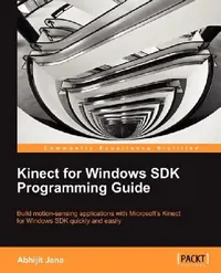 Buy Kinect for Windows SDK Programming Guide (English, Abhijit Jana) — BookShops.in