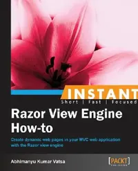 Buy Instant Razor View Engine How-to (English, Abhimanyu Kumar Vatsa) — BookShops.in