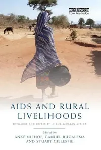 Buy AIDS and Rural Livelihoods (English, Anke Niehof | Gabriel Rugalema | Stuart Gillespie) — BookShops.in