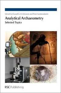 Buy Analytical Archaeometry (English, Howell Edwards | Peter Vandenabeele) — BookShops.in