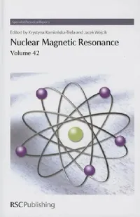 Buy Nuclear Magnetic Resonance, Volume 42 (English, Jacek Wojcik | Krystyna Kamienska-Trela) — BookShops.in