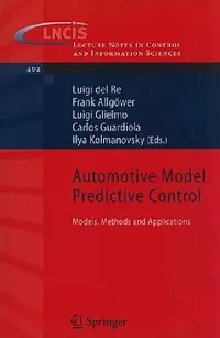 Buy Automotive Model Predictive Control (English, Luigi del Re | Frank Allgöwer | Luigi Glielmo) — BookShops.in