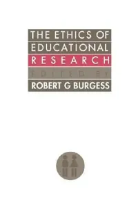 Buy The Ethics Of Educational Research (English, Robert G. Burgess) — BookShops.in