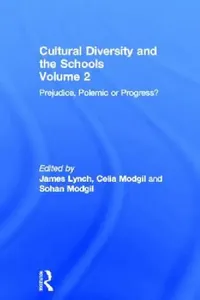 Buy Cultural Diversity and the Schools (English, James Lynch | Celia Modgil | Sohan Modgil) — BookShops.in
