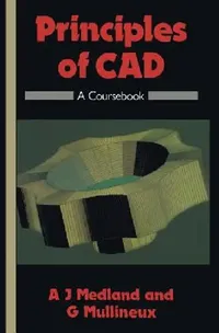 Buy Principles of CAD (English, A. J. Medland) — BookShops.in