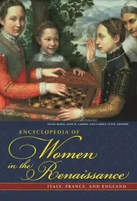 Buy Encyclopedia of Women in the Renaissance (English, Anne R. Larsen) — BookShops.in