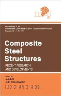 Buy Composite Steel Structures (English, S.L. Lee) — BookShops.in