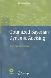 Buy Optimized Bayesian Dynamic Advising (English, Miroslav Karny) — BookShops.in