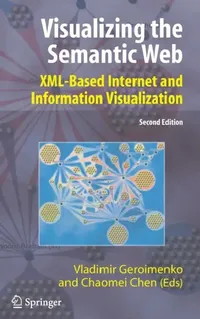 Buy Visualizing the Semantic Web (English, Vladimir Geroimenko | Chaomei Chen) — BookShops.in