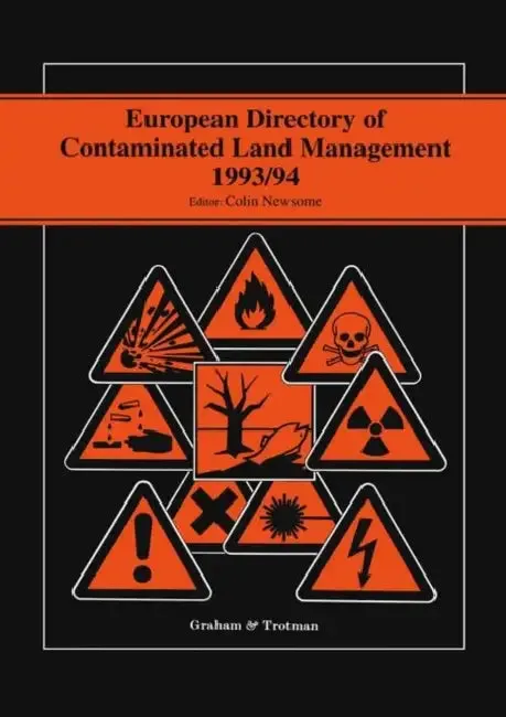 European Directory of Contaminated Land Management 1993/94 (English, Simon Johnson | Colin Newsome)