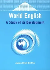 Buy World English (English, Janina Brutt-Griffler) — BookShops.in