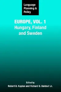 Buy Language Planning and Policy in Europe, Vol. 1 (English, Robert B. Kaplan | Richard B. Baldauf Jr) — BookShops.in