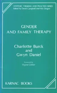 Buy Gender and Family Therapy (English, Charlotte Burck | Gwyn Daniel) — BookShops.in