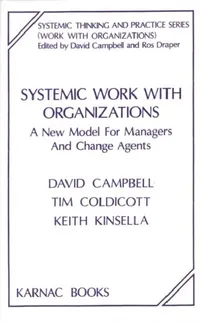 Buy Systemic Work with Organizations (English, David Campbell | Tim Coldicott) — BookShops.in