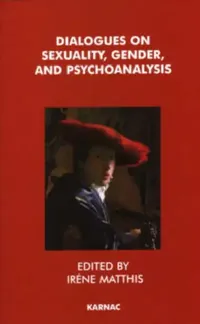 Buy Dialogues on Sexuality, Gender and Psychoanalysis (English, Irene Matthis) — BookShops.in