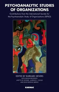 Buy Psychoanalytic Studies of Organizations (English, Burkard Sievers | Halina Brunning | Jinette De Gooijer) — BookShops.in