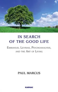 Buy In Search of the Good Life (English, Paul Marcus) — BookShops.in