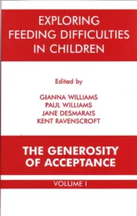 Buy Exploring Feeding Difficulties in Children (English, Gianna Polacco Williams) — BookShops.in