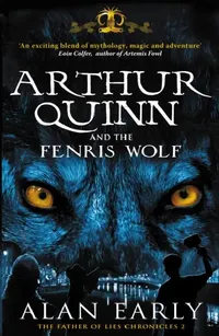 Buy Arthur Quinn and the Fenris Wolf (English, Alan Early) — BookShops.in