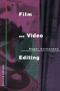 Buy Film and Video Editing by Roger Crittenden | Hardcover | 2nd Edition | Routledge | Film & Television Textbook for Indian Students and Professionals — BookShops.in
