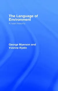 Buy The Language Of Environment (English, George Myerson | Yvonne Rydin) — BookShops.in