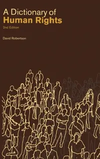 Buy A Dictionary of Human Rights (English, David Robertson | David Robertson) — BookShops.in