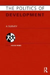 Buy Politics of Development (English, Heloise Weber) — BookShops.in