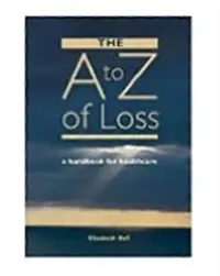 Buy The A-Z of Loss (English, Elizabeth Bell) — BookShops.in
