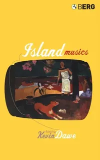 Buy Island Musics (English, Kevin Dawe) — BookShops.in