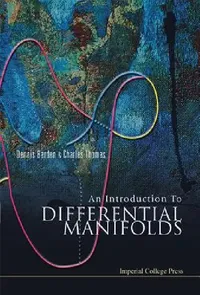 Buy An Introduction to Differential Manifolds (English, Barden Dennis) — BookShops.in