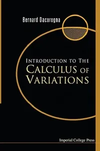 Buy Introduction to the Calculus of Variations (English, Bernard Dacorogna) — BookShops.in