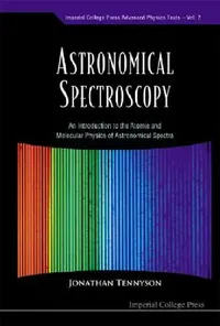 Buy Astronomical Spectroscopy (V2) (English, Tennyson Jonathan) — BookShops.in