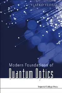 Buy Modern Foundations of Quantum Optics (English, Vedral Vlatko) — BookShops.in