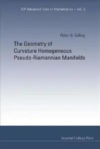 Buy Geometry of Curvature Homogeneous...(V2) (English, Gilkey Peter B) — BookShops.in