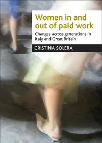 Buy Women in and Out of Paid Work (English, Cristina Solera) — BookShops.in
