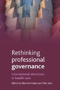 Buy Rethinking Professional Governance (English, Ellen Kuhlmann | Mike Saks) — BookShops.in