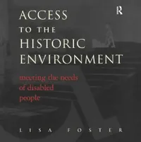 Buy Access to the Historic Environment (English, Lisa Foster | Patrick Nuttgens) — BookShops.in
