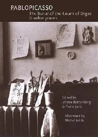 Buy The Burial of the Count of Orgaz & Other Poems (English, Pablo Picasso | Jerome Rothenberg | Pierre Joris) — BookShops.in