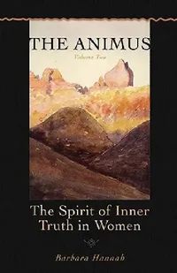Buy The Animus (English, Barbara Hannah | David Eldred | Emmanuel Kennedy-Xypolitas) — BookShops.in