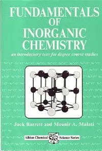 Buy Fundamentals of Inorganic Chemistry (English, J. Barrett | M. A. Malati) — BookShops.in