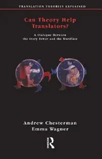 Buy Can Theory Help Translators? (English, Andrew Chesterman | Emma Wagner) — BookShops.in