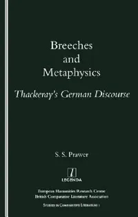 Buy Breeches and Metaphysics (English, S. S. Prawer) — BookShops.in