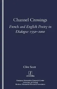 Buy Channel Crossings (English, Clive Scott) — BookShops.in