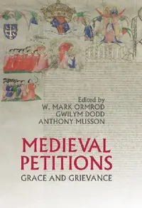 Buy Medieval Petitions (English, W. Mark Ormrod | Gwilym Dodd | Anthony Musson) — BookShops.in