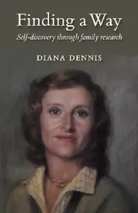 Buy Finding a Way (English, Diana Dennis) — BookShops.in