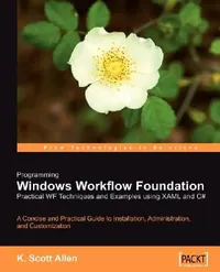 Buy Programming Windows Workflow Foundation (English, K. Scott Allen) — BookShops.in